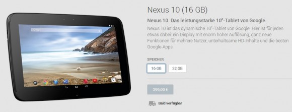 Google meldet das Nexus 10 mit 16 GByte als "bald verfügbar" - unklar ist, ob sich etwas geändert haben könnte (Screenshot: ZDNet).