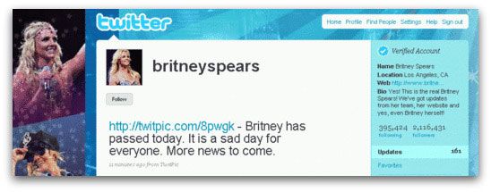 2009 hatten Hacker eine Schwachstelle in Twitpic ausgenutzt, um falsche Todesnachrichten von Britney Spears und anderen Prominenten auf Twitter zu veröffentlichen (Quelle: Sophos).
